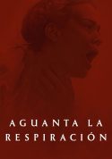 aguanta-la-respiracion-cartel