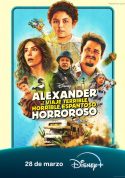 Cartel de Alexander y el viaje terrible, horrible, espantoso, horroroso